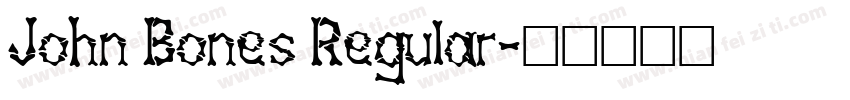 John Bones Regular字体转换